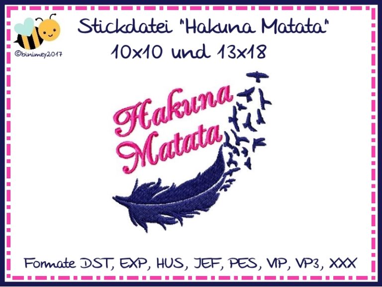 Stickdatei Hakuna Matata Binimey